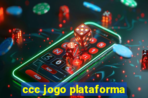 ccc jogo plataforma